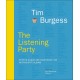 TIM BURGESS-LISTENING PARTY (LIVRO)