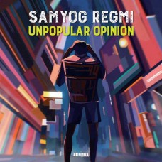 REGMI SAMYOG-UNPOPULAR OPINION (CD)
