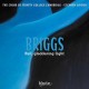 CHOIR OF TRINITY COLLE...-BRIGGS: HAIL GLADDENING LIGHT (CD)