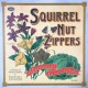 SQUIRREL NUT ZIPPERS-PERENNIAL FAVORITES (LP)