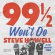 STEVE HOWELL & THE MIGHTY MEN-99 1/2 WON'T DO (CD)