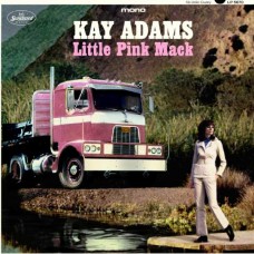 KAY ADAMS-LITTLE PINK MACK (CD)