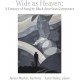 JAMES MARTIN & LYNN RALEY-WIDE AS HEAVEN, A CENTURY OF SONG BY BLACK AMERICAN COMPOSERS (CD)
