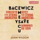 SINFONIA OF LONDON & JOHN WILSON-BACEWICZ, ENESCU, YSAYE: MUSIC FOR STRINGS (SACD)