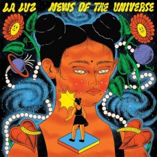 LA LUZ-NEWS OF THE UNIVERSE (CD)