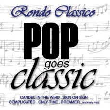 RONDO CLASSICO-POP MEETS CLASSIC (CD)