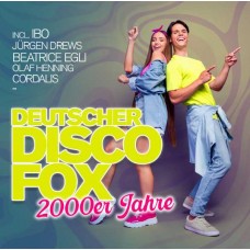 V/A-DEUTSCHER DISCO FOX: 2000ER JAHRE (CD)