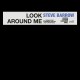 STEVE BARROW-LOOK AROUND ME -COLOURED/LTD- (12")