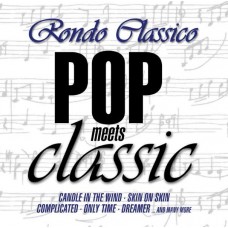 RONDO CLASSICO-POP MEETS CLASSIC (LP)