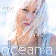 ANYA HINKLE-OCEANIA (CD)