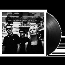 HOOVERPHONIC-FAKE IS THE NEW DOPE (LP)