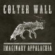 COLTER WALL-IMAGINARY APPALACHIA (CD)