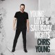 CHRIS YOUNG-YOUNG LOVE & SATURDAY NIGHTS (2LP)