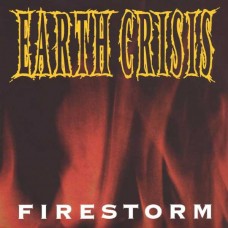 EARTH CRISIS-FIRESTORM (LP)