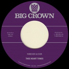 THEE HEART TONES-FOREVER & EVER (7")