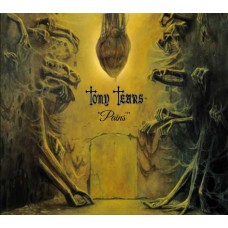 TONY TEARS-PAINS (CD)