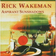 RICK WAKEMAN-ASPIRANT SUNSHADOWS (CD)
