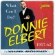 DONNIE ELBERT-WHAT CAN I DO? 1957-1962 (CD)