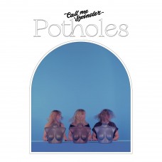 CALL ME SPINSTER-POTHOLES (LP)