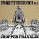 CHOPPER FRANKLIN-SPAGHETTI WESTERN DUB NO. 1 (CD)