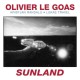 OLIVIER LE GOAS-SUNLAND (CD)