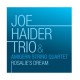 JOE HAIDER TRIO & THE AMIGERN STRING QUARTET-ROSALIE'S DREAM (CD)