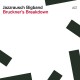 JAZZRAUSCH BIGBAND-BRUCKNER'S BREAKDOWN (CD)