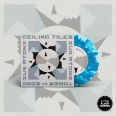 SUN ATOMS-CEILING TILES/TOWER OF SONG -COLOURED- (7")