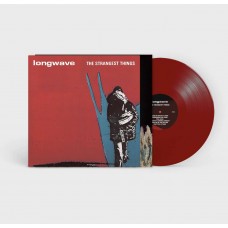 LONGWAVE-STRANGEST THINGS -COLOURED/LTD- (LP)