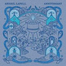 ABIGAIL LAPELL-ANNIVERSARY (CD)