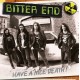 BITTER END-HAVE A NICE DEATH! (LP)