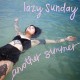 LAZY SUNDAY-ANOTHER SUMMER (LP)