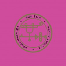 JOHN ZORN-THE HERMETIC ORGAN VOLUME 12 - THE BOSCH REQUIEM (CD)