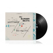 OL' BURGER BEATS-74: OUT OF TIME (LP)