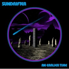 SUNDRIFTER-AN EARLIER TIME (LP)