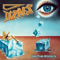 DIZZINESS-ON THE ROCKS (CD)
