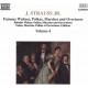 V/A-J. STRAUSS JR. VOL. 4: FAMOUS WALTZES, POLKAS, MARCHES AND OVERTURES (CD)