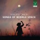 ROBERTO LANERI-ROBERTO LANERI: SONGS OF THE MIDDLE SPACE (CD)