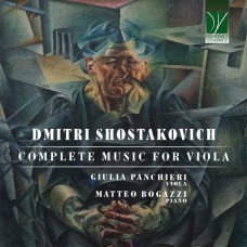 GIULIA PANCHIERI & MATTEO BOGAZZI-SHOSTAKOVICH: COMPLETE MUSIC FOR VIOLA (CD)