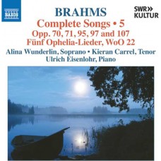 ALINA WUNDERLIN-JOHANNES BRAHMS: COMPLETE SONGS, VOL. 5 (CD)