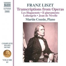 MARTIN COUSIN-FRANZ LISZT: COMPLETE PIANO MUSIC, VOL. 61 - TRANSCRIPTIONS FROM OPERAS (CD)