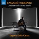 EUGENIO DELLA CHIARA-FEDERICO MOMPOU - GASPAR CASSADO: COMPLETE SOLO GUITAR WORKS (CD)
