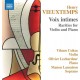 MANON LAMAISON-HENRI VIEUXTEMPS: VOIX INTIMES - RARITIES FOR VIOLIN AND PIANO (CD)