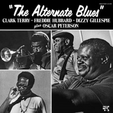 CLARK TERRY/FREDDIE HUBBARD/DIZZY GILLESPIE/OSCAR PETERSON-THE ALTERNATE BLUES -HQ- (LP)