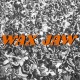 WAX JAX-BETWEEN THE TEETH (LP)