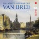 UTRECHT STRING QUARTET-JOHANNES BERNARDUS VAN BREE: STRING QUARTETS NO. 1 & 2 (CD)