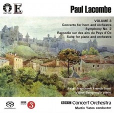 BBC CONCERT ORCHESTRA/MARTIN YATES/PETER FRANCOMB/VICTOR SANGIORGIO-PAUL LACOMBE: CONCERTO FOR HORN AND ORCHESTRA/SYMPHONY NO. 2/SUITE FOR PIANO AND ORCHESTRA (CD)