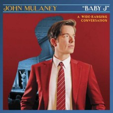JOHN MULANEY-BABY J (CD)