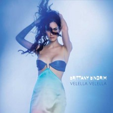 BRITTANY BINDRIM-VELELLA VELELLA (CD)