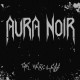 AURA NOIR-MERCILESS (LP)